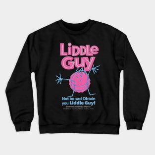 liddle guy - for light background Crewneck Sweatshirt